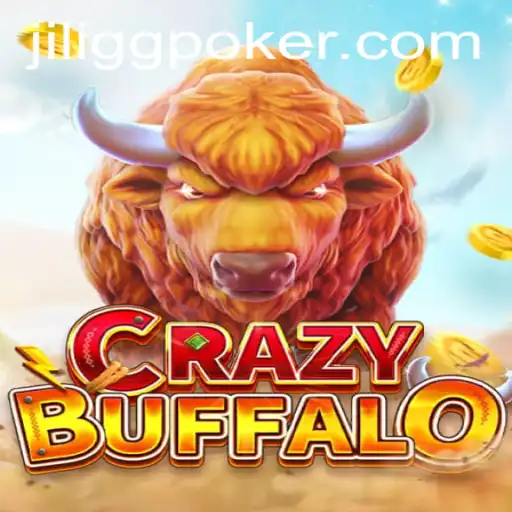 Exploring the Dynamics of CRAZYBUFFALO: A Thrilling Ggpoker Game
