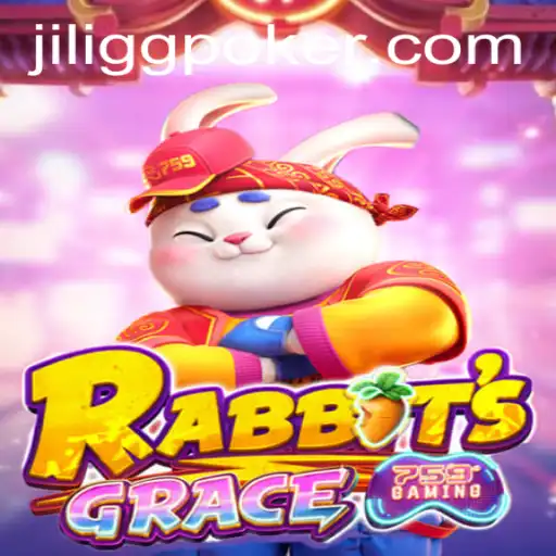 Discover the World of RabbitsGrace: A Unique Gaming Experience Aligned with GGPoker