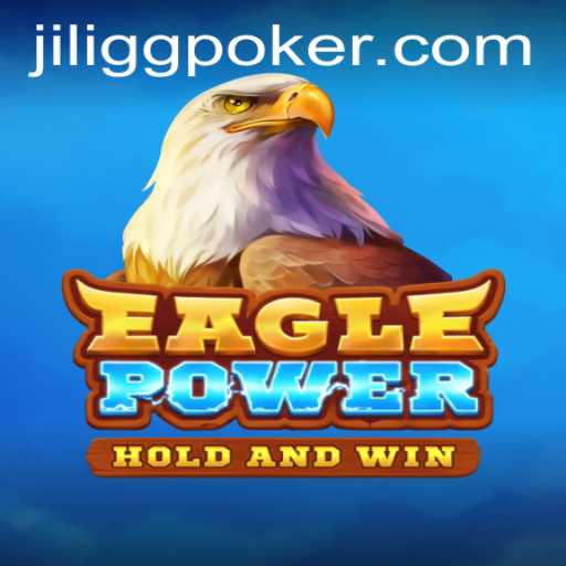 EaglePower: Unveiling a Captivating Experience